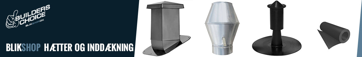 Taghætter & Inddækninger