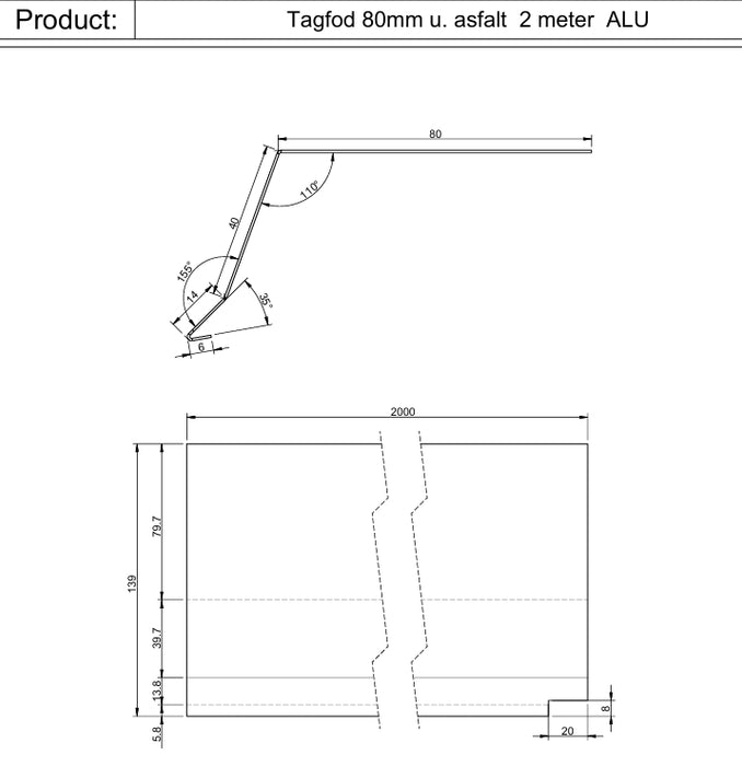 Tagfod 80mm blank alu u.asfalt - 2 meter