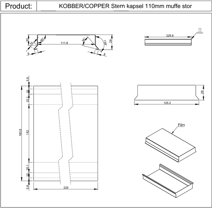 Kobber Sternkapsel 110mm, muffe stor længde 225mm